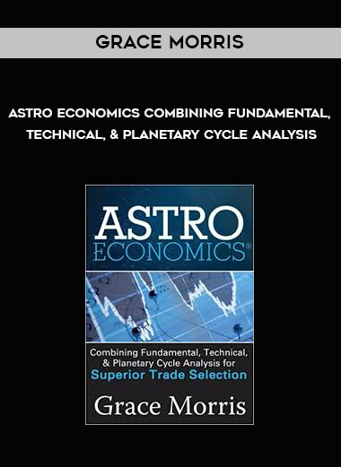 Grace Morris - Astro Economics Combining Fundamental