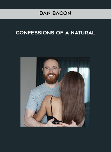 Dan Bacon - Confessions of a Natural digital download