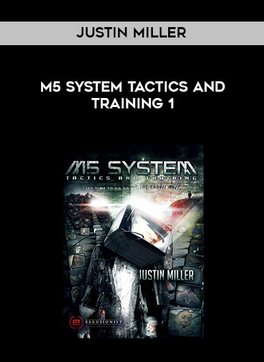 Justin Miller - M5 System Tactics and Training 1 digital download