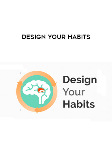 Design Your Habits digital download
