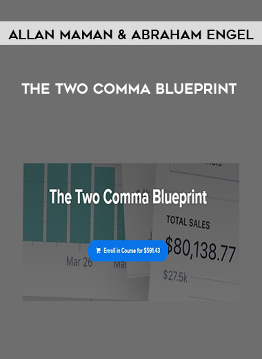 The Two Comma Blueprint - Allan Maman & Abraham Engel digital download
