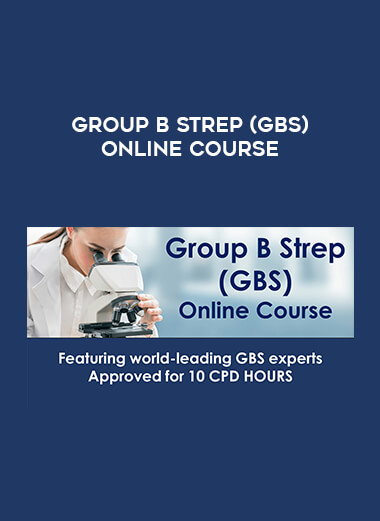 Group B Strep (GBS) Online Course digital download