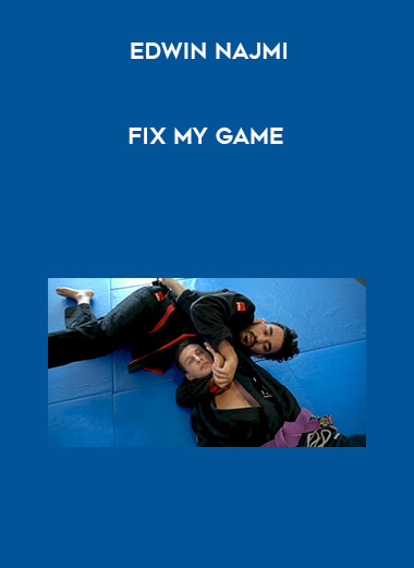 Fix My Game With Edwin Najmi digital download