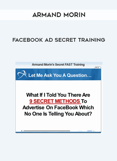 Armand Morin – Facebook Ad Secret Training digital download
