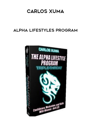 Carlos Xuma – Alpha Lifestyles Program digital download