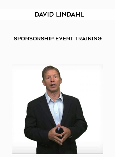 David Lindahl – Sponsorship Event Training digital download