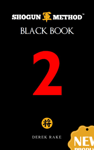 Derek Rake - Shogun Method Black Book Volume 2 digital download