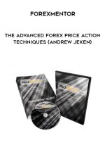 Forexmentor-The Advanced Forex Price Action Techniques (Andrew Jeken) digital download