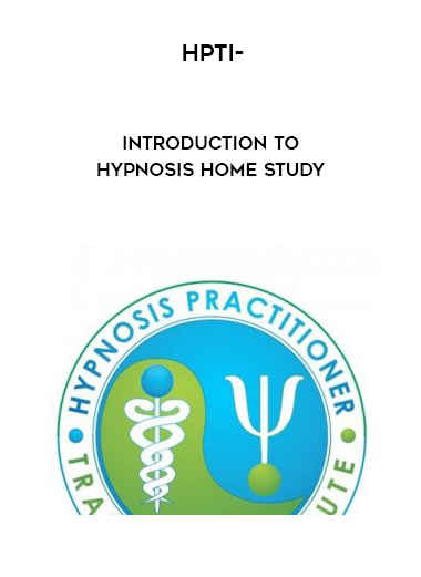 HPTI-Introduction to Hypnosis Home Study digital download