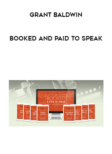 Grant Baldwin - Booked and Paid to Speak digital download