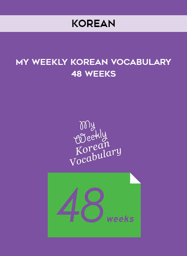 (KOREAN] My Weekly Korean Vocabulary-48 Weeks digital download