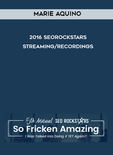 Marie Aquino – 2016 SEORockstars Streaming/Recordings digital download