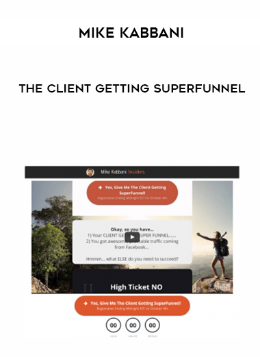 Mike Kabbani - The Client Getting SuperFunnel digital download