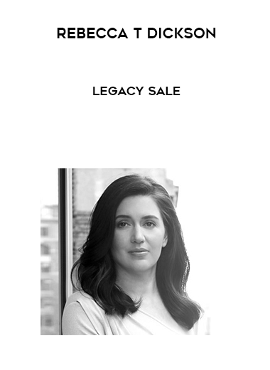 Rebecca T Dickson – Legacy Sale digital download