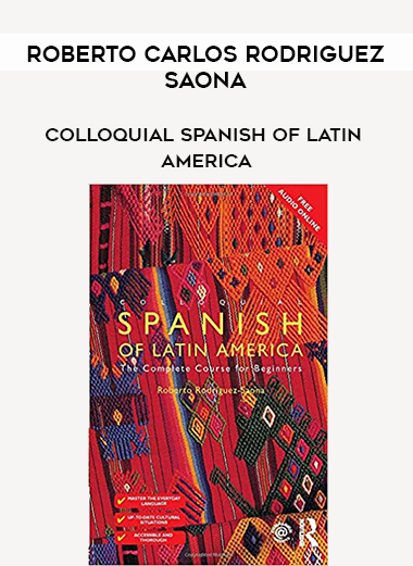 Roberto Carlos Rodriguez-Saona-Colloquial Spanish of Latin America digital download