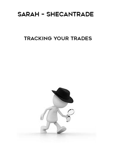 Sarah – Shecantrade – Tracking Your Trades digital download