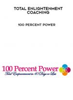 Total Enlightenment Coaching – 100 Percent Power digital download