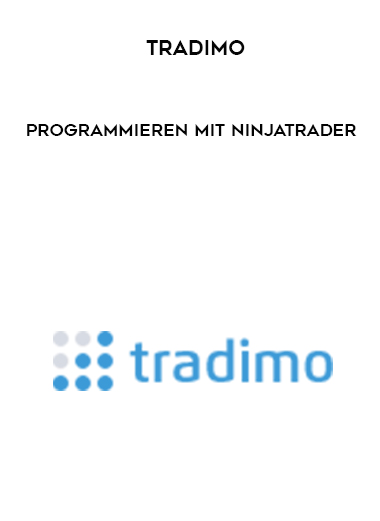 Tradimo – Programmieren mit NinjaTrader digital download